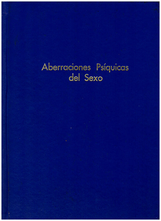ABERRACIONES PSIQUICAS DEL SEXO