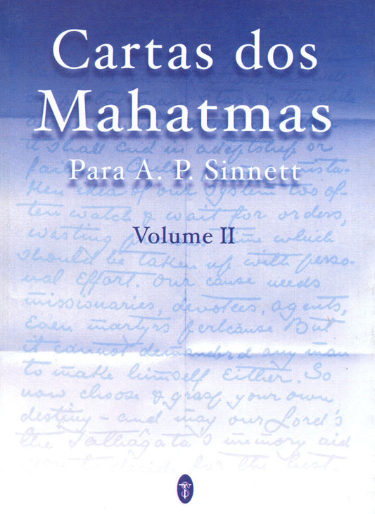 CARTAS DOS MAHATMAS – VOLUME II