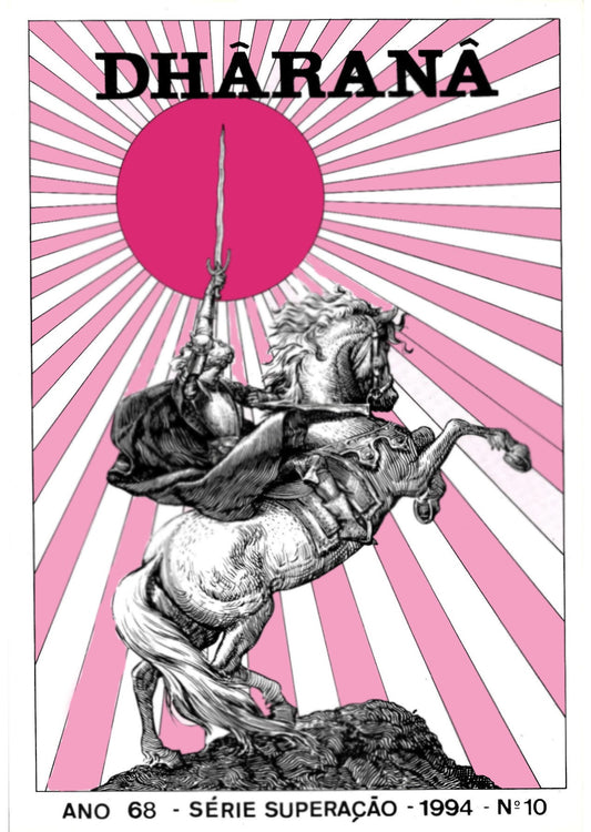 DHÂRANÂ – ANO 68 – SÉRIE SUPERAÇÃO – 1993 – No 10