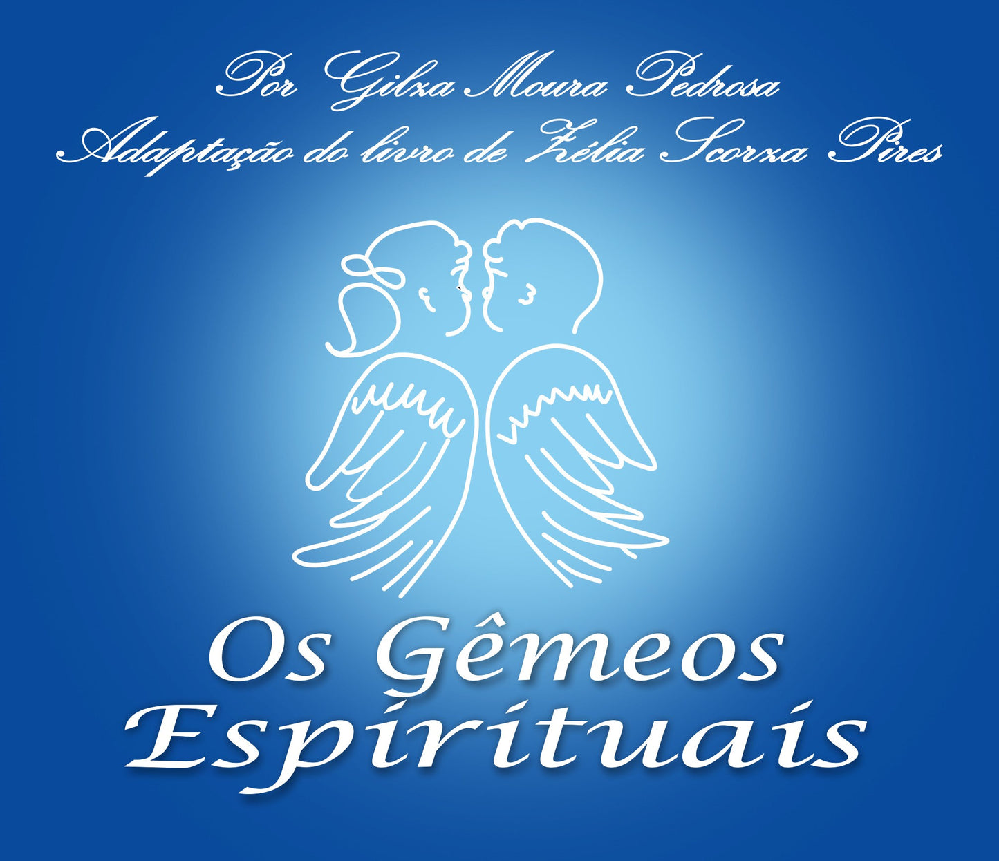 OS GÊMEOS ESPIRITUAIS