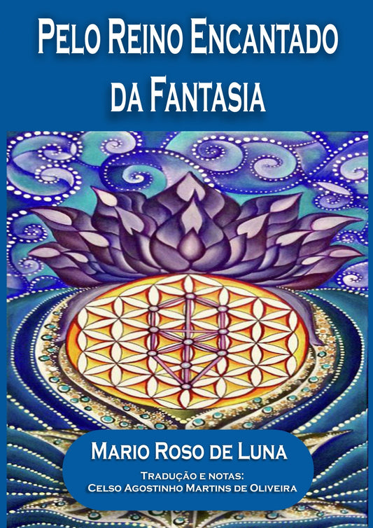 PELO REINO ENCANTADO DA FANTASIA