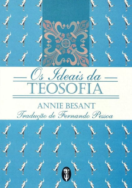 OS IDEAIS DA TEOSOFIA