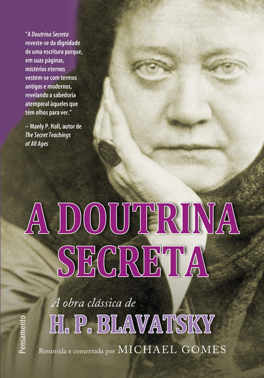 A DOUTRINA SECRETA – RESUMIDA E COMENTADA