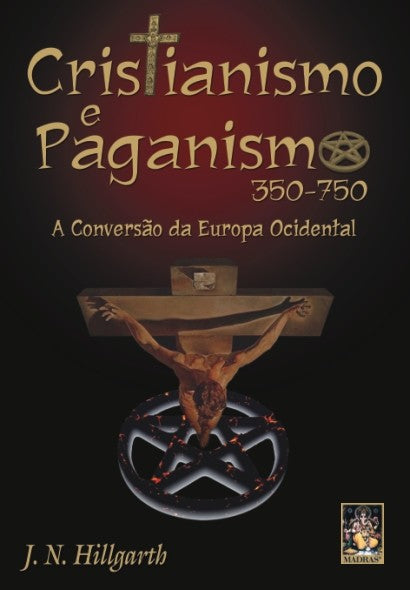 CRISTIANISMO E PAGANISMO
