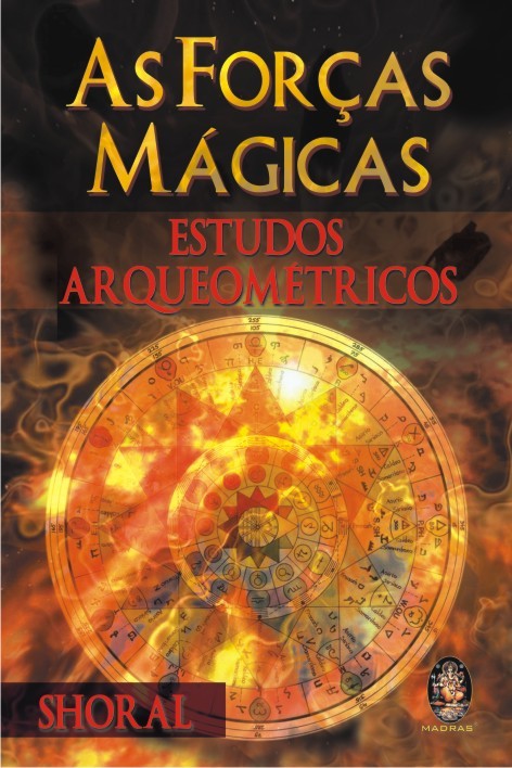 AS FORÇAS MÁGICAS